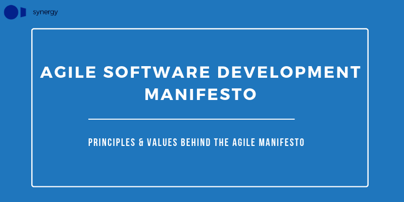 All You Need To Know About Agile Manifesto